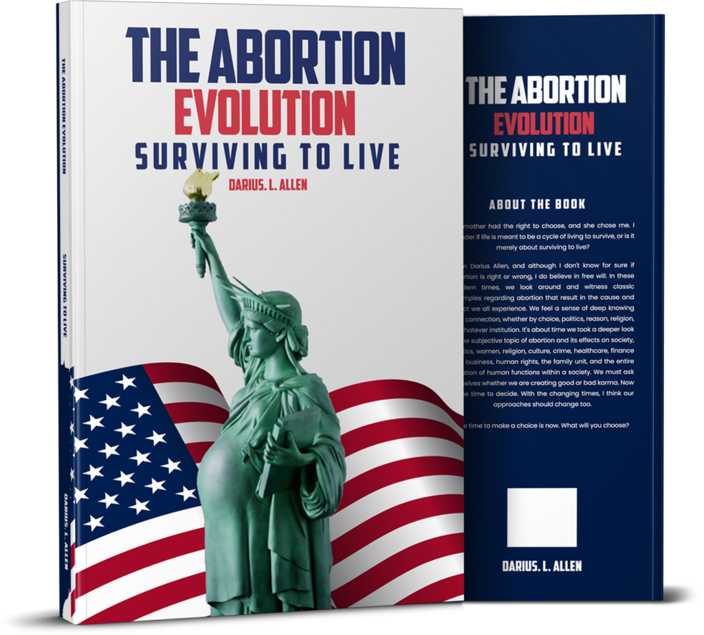 THE ABORTION EVOLUTION SURVIVING