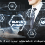 The role of web design in blockchain startups in India