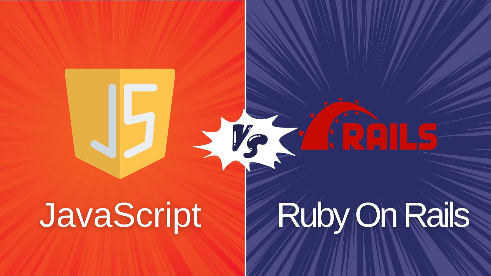 JavaScript Or Ruby On Rails A Comprehensive Comparison Of Frameworks