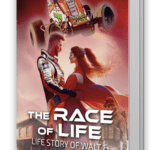 The Race of Life By Writer Alan Mahoney