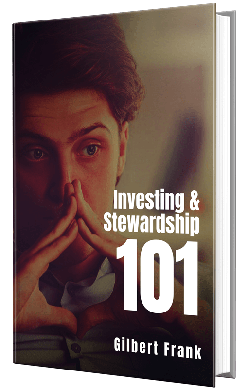 Investing and Stewardship 101 Book By Gilbert Frank
