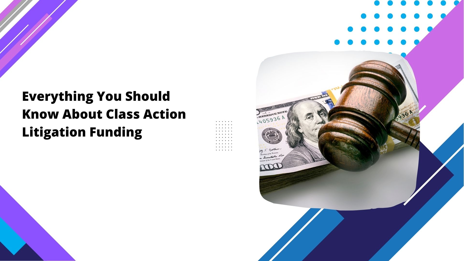 Everything You Should Know Action Litigation Funding