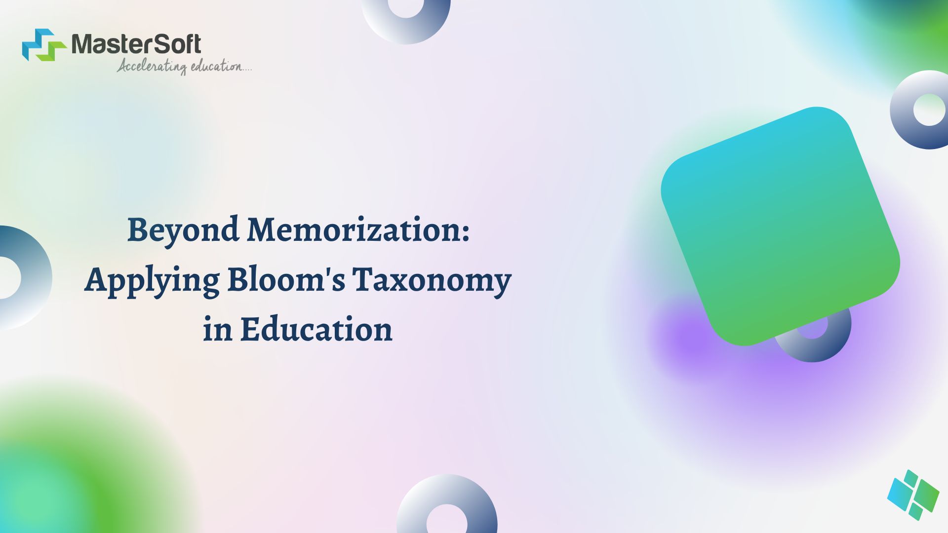 Beyond Memorization: Applying Bloom’s Taxonomy in Education