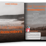 Until Someone Remembers By Emme Dorsam